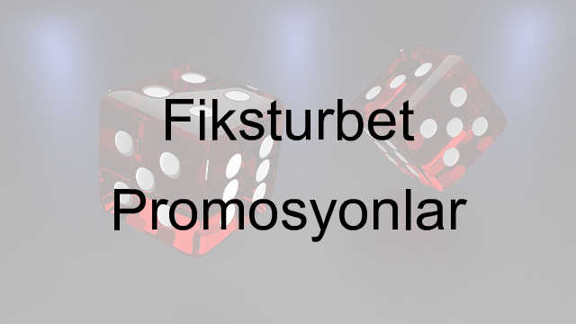 Fiksturbet promosyonlar